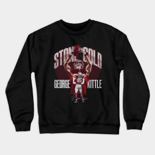 George Kittle San Francisco Stone Cold Crewneck Sweatshirt